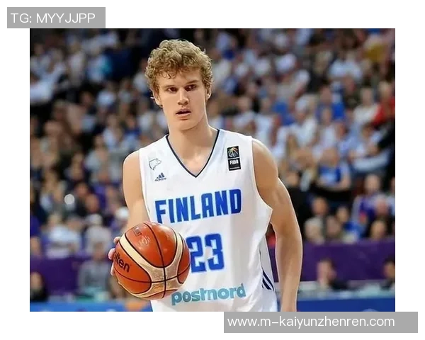 劳里马尔卡宁的崛起之路:从新秀到全明星的华丽转身与挑战